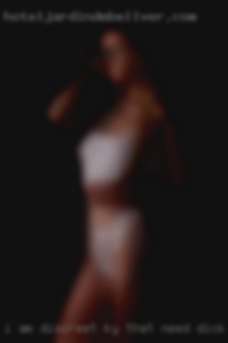 I am discreet, DDF, and expect the KY that need dick same.