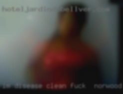 I'm disease clean, have fuck in Norwood, Minnesota good hygiene.