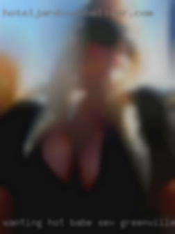 Wanting hot babe to have fun sex Greenville, NC with ;).